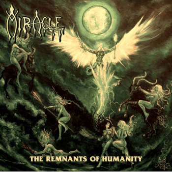 MIRACLE - "The Remnants Of Humanity" CD